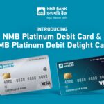 एनएमबि बैंकले ल्यायो नयाँ भिसा प्लाटिनम डेबिट कार्ड